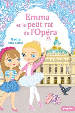 Minimiki T24 : Emma et le petit rat de l'Opéra - Nadja