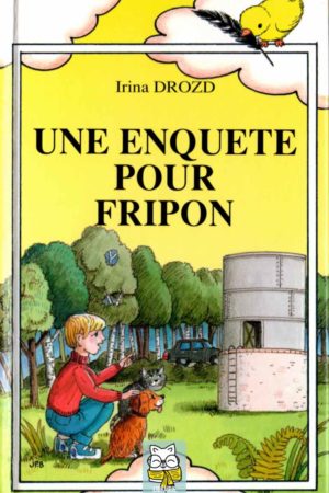 une enquête pour fripon