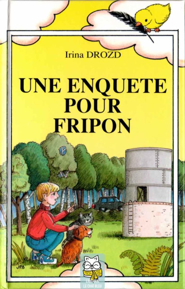 une enquête pour fripon