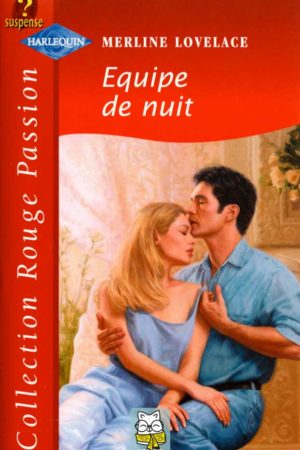 Équipe de nuit - Merline Lovelace