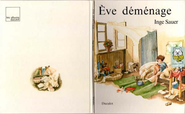 Ève déménage - Inge Sauer