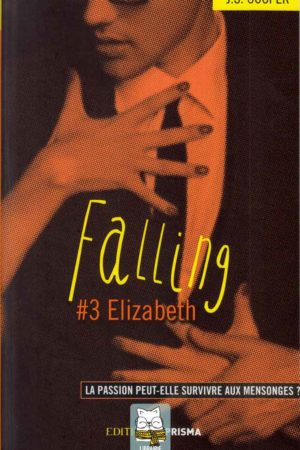 Falling T3 : Elizabeth - Jaimie Suzi Cooper