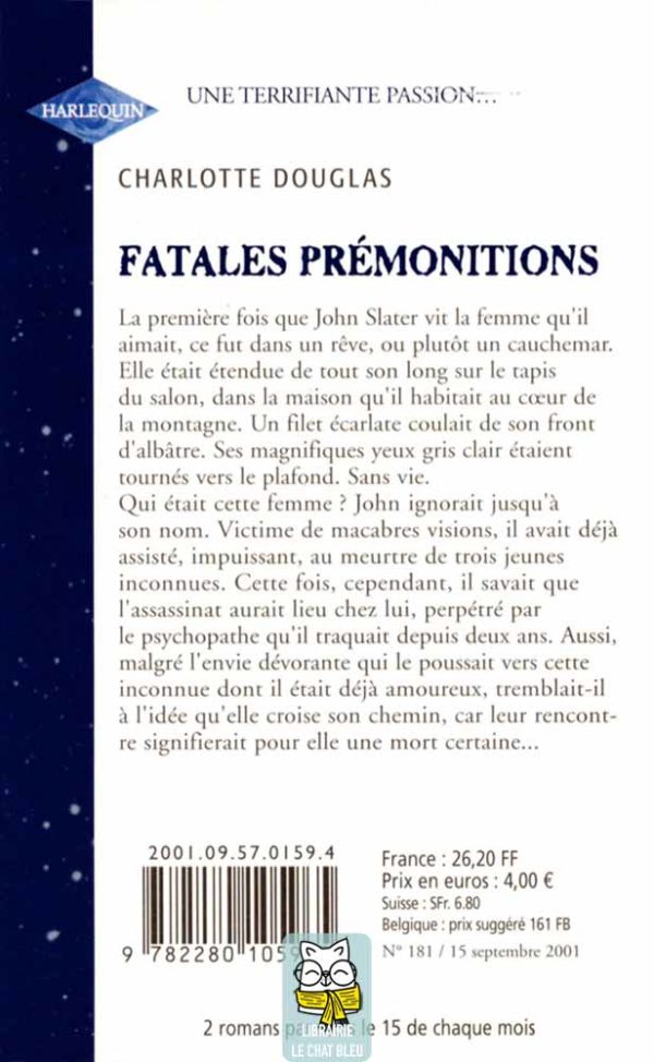 fatales prémonitions