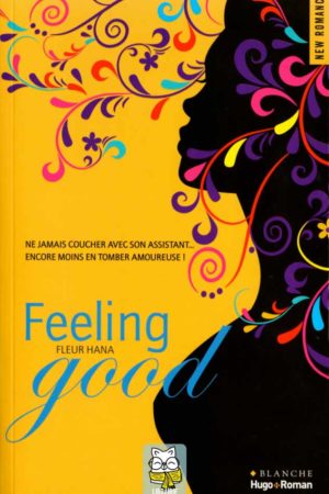 Feeling good : Mantra 1 - Fleur Hana