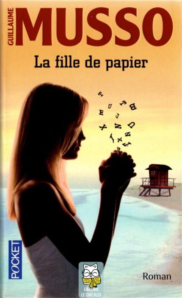 La fille de papier - Guillaume Musso