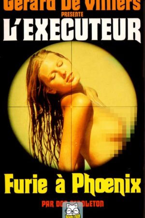L’Exécuteur T55 : Furie à Phoenix - Don Pendleton