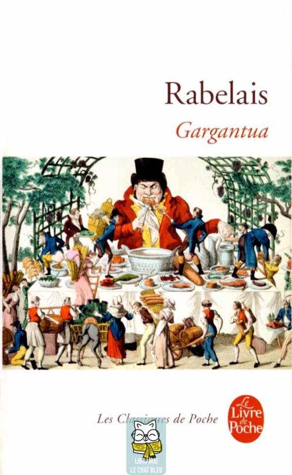 Gargantua - François Rabelais