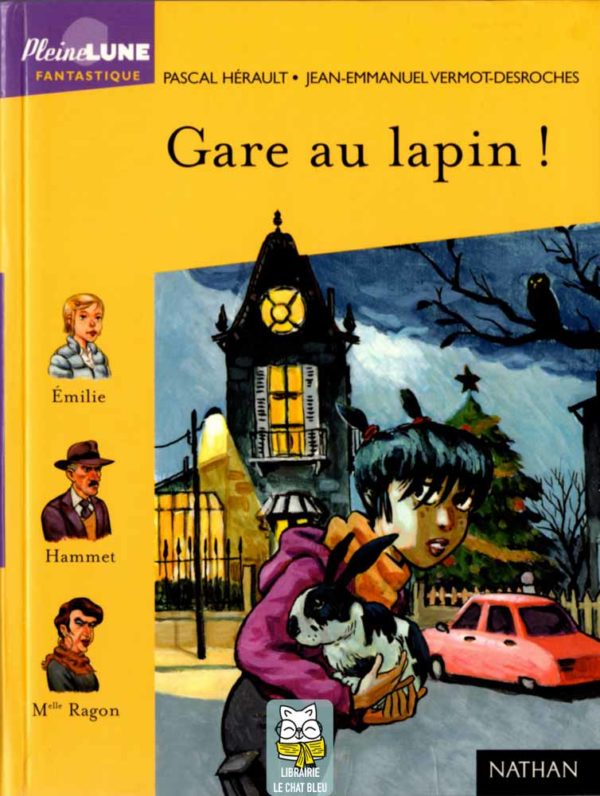 Gare au lapin ! - Pascal Hérault