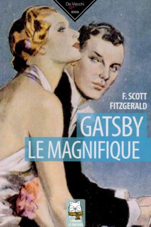 Gatsby le magnifique - Francis Scott Fitzgerald