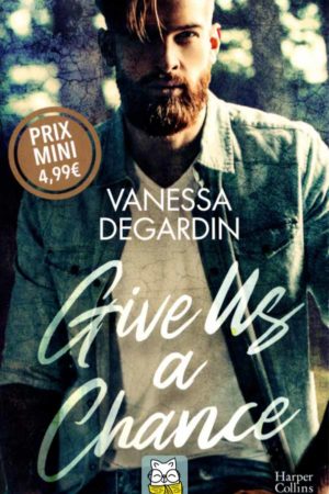 Give us a chance - Vanessa Degardin