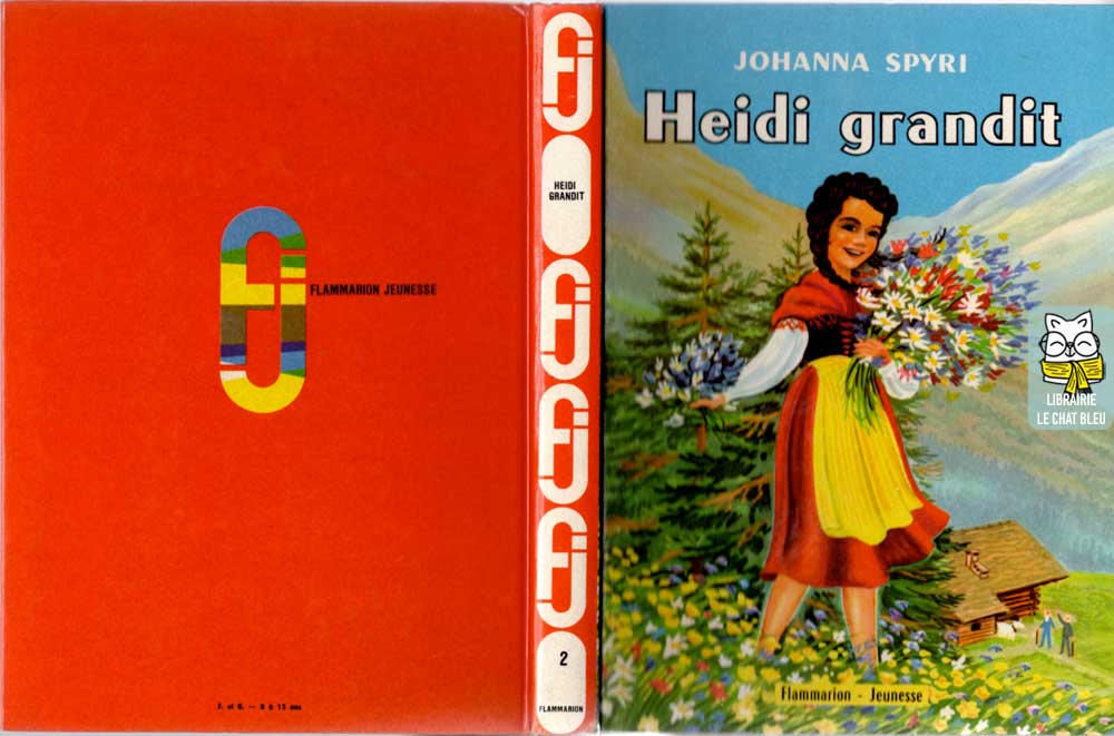 Heidi grandit - Johanna Spyri