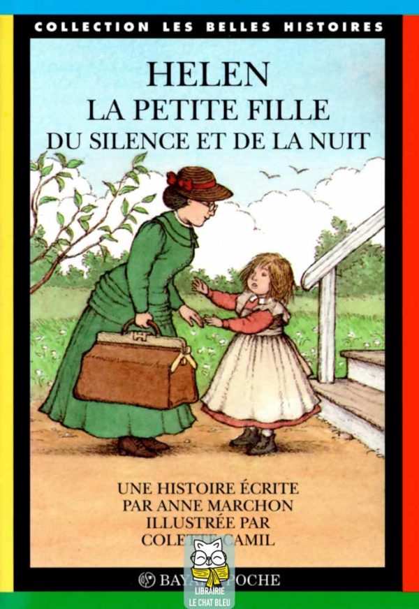 HELEN la petite fille du silence et de la nuit - Anne Marchon