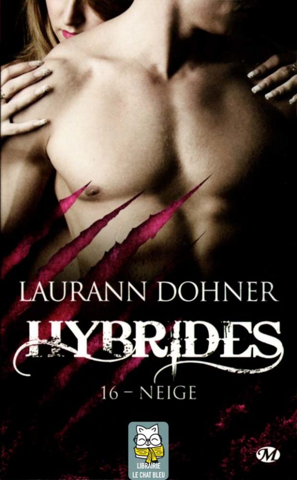 Hybrides T16 : Neige - Laurann Dohner