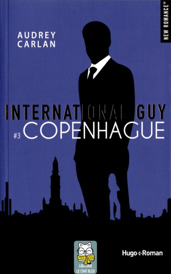 International Guy T3 : Copenhague - Audrey Carlan