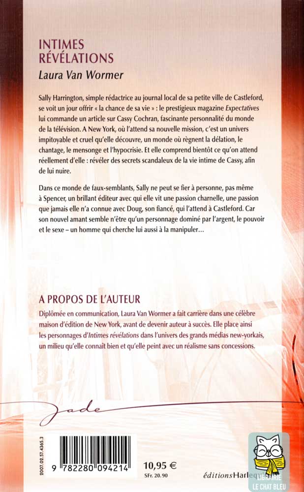Intimes révélations de Laura Van Wormer