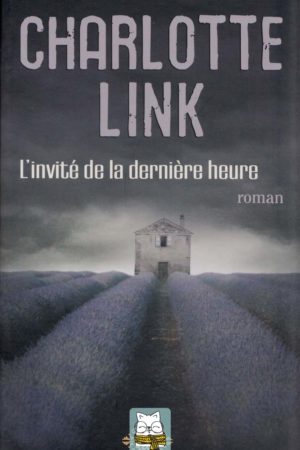 l'invité de la dernière heure