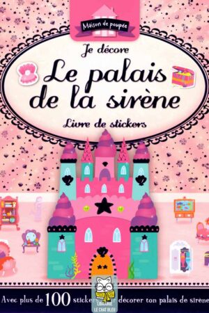 Livre de stickers : Le palais de la sirène