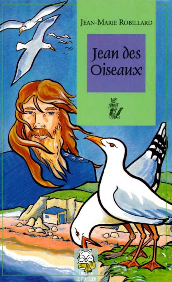 Jean des Oiseaux - Jean-Marie Robilliard