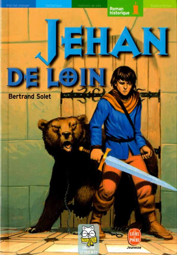 Jehan de Loin - Bertrand Solet