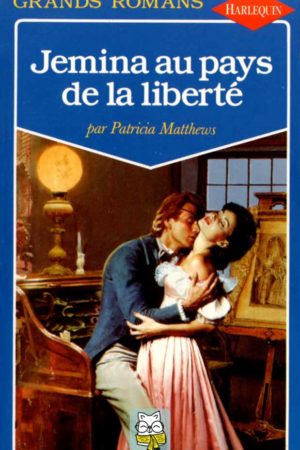 Jemina au pays de la liberté - Patricia Matthews