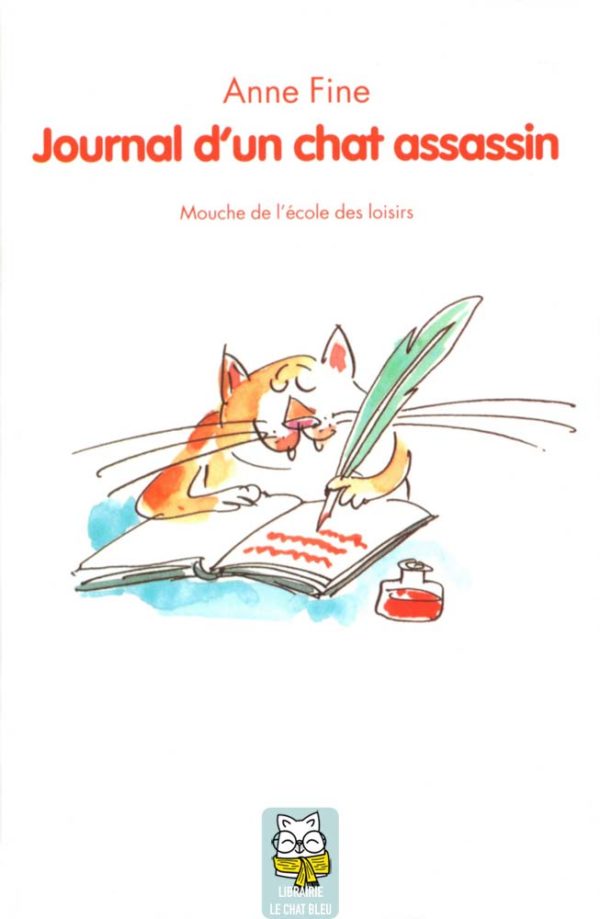 Journal d'un chat assassin - Anne Fine