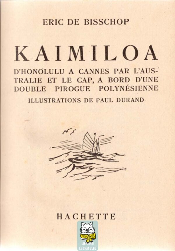 Kaimiloa - Eric de Bisschop