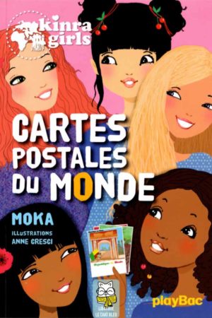 Kinra Girls T10 : Cartes postales du monde - Moka