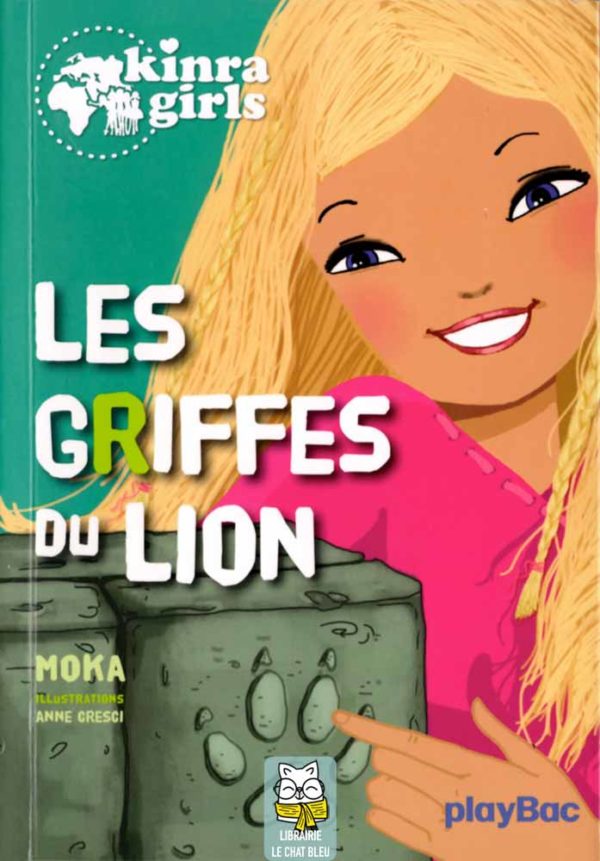 Kinra Girls T3 : Les griffes du lion - Moka