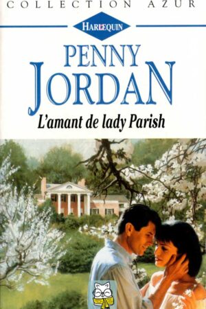 L'amant de lady Parish - Penny Jordan