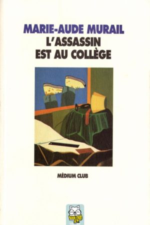 Nils Hazard chasseur d'énigmes T2 : L'assassin est au collège - Marie-Aude Murail