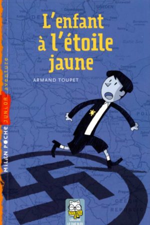 L'enfant à l'étoile jaune - Armand Toupet
