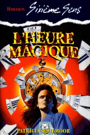 L'heure magique - Patricia Rosemoor