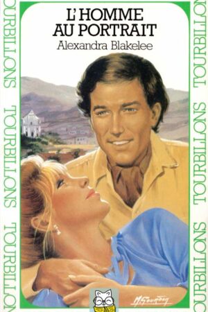 L'homme au portrait - Alexandra Blakelee