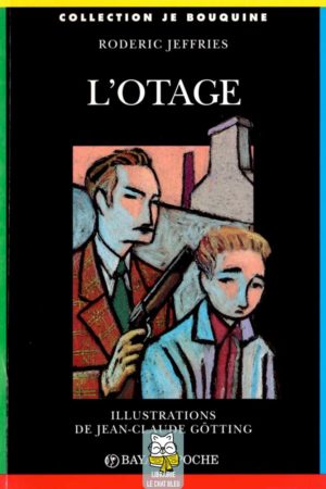 L'otage - Roderic Jeffries