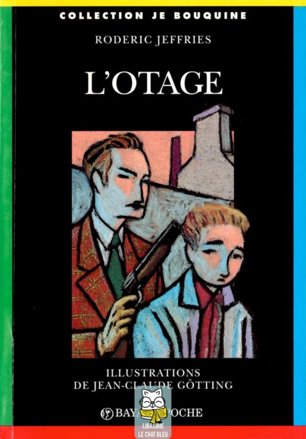 L'otage - Roderic Jeffries