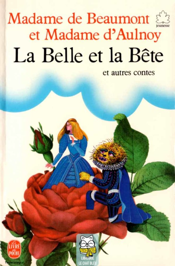 La Belle et la Bête et autres contes - Madame de Beaumont, Madame d'Aulnoy