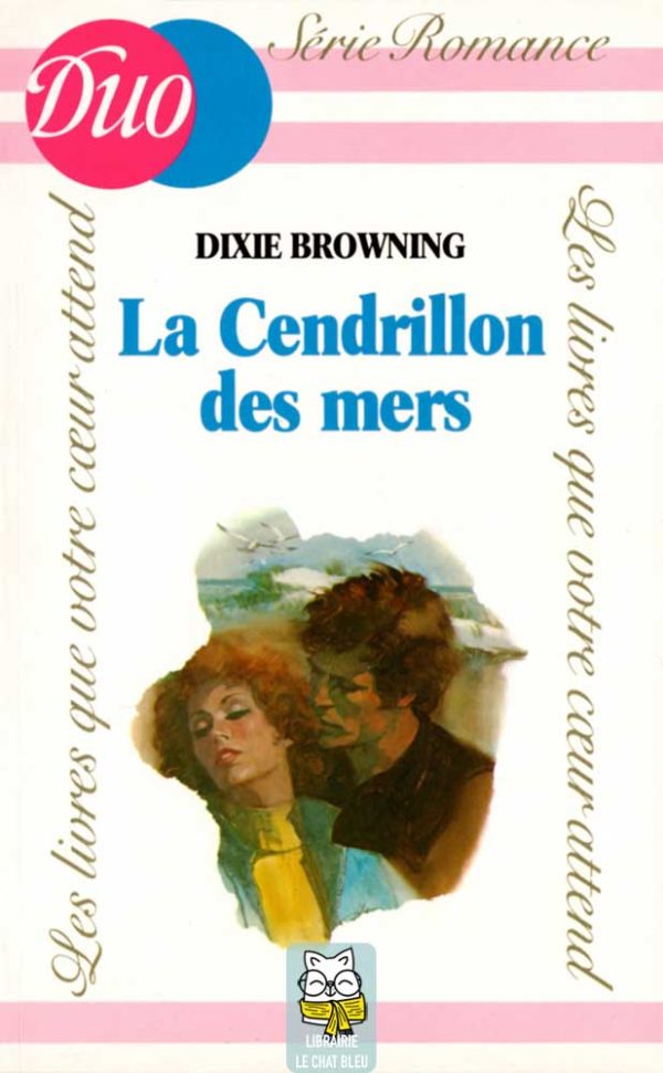 La Cendrillon des mers - Dixie Browning