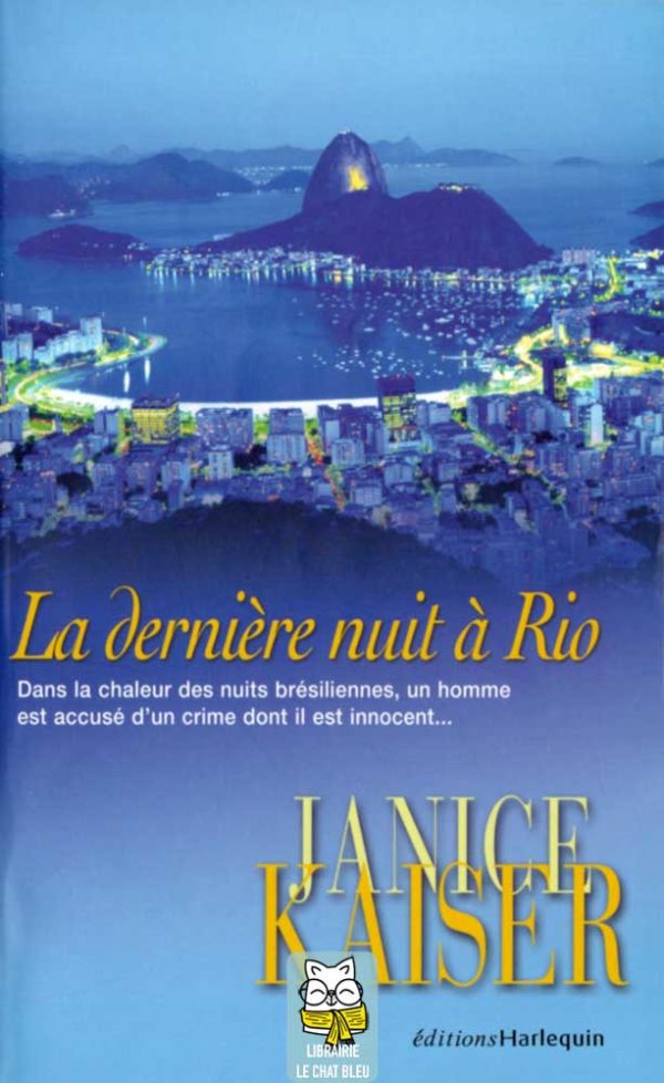 La dernière nuit à Rio - Janice Kaiser