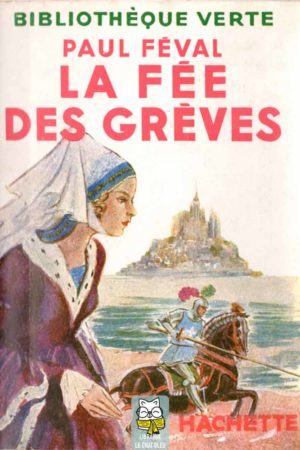 La Fée des Grèves - Paul Féval
