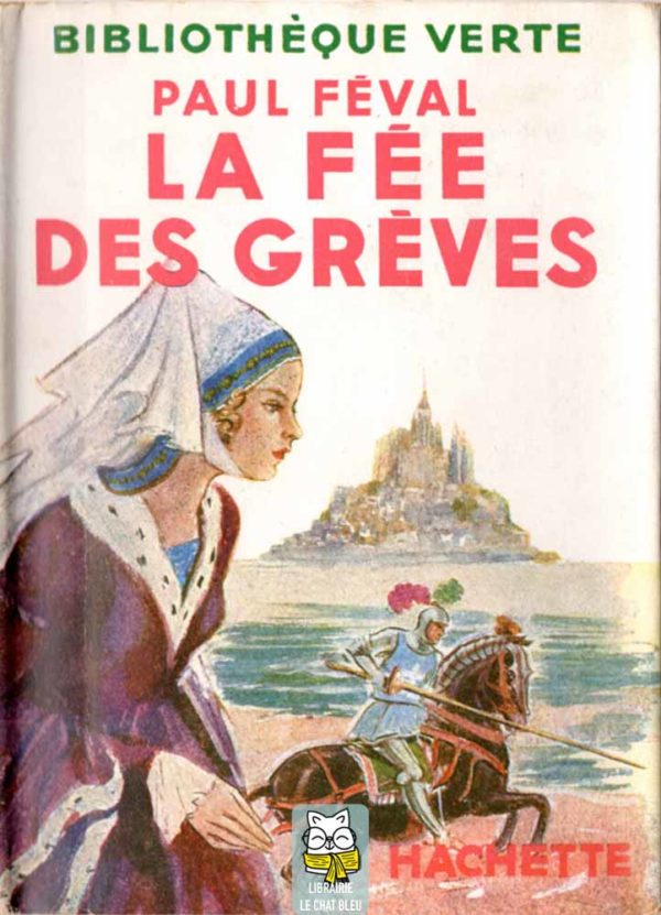 La Fée des Grèves - Paul Féval