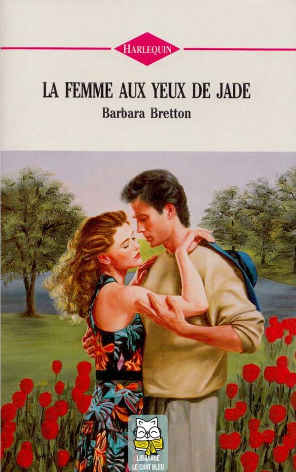 La femme aux yeux de Jade - Barbara Bretton