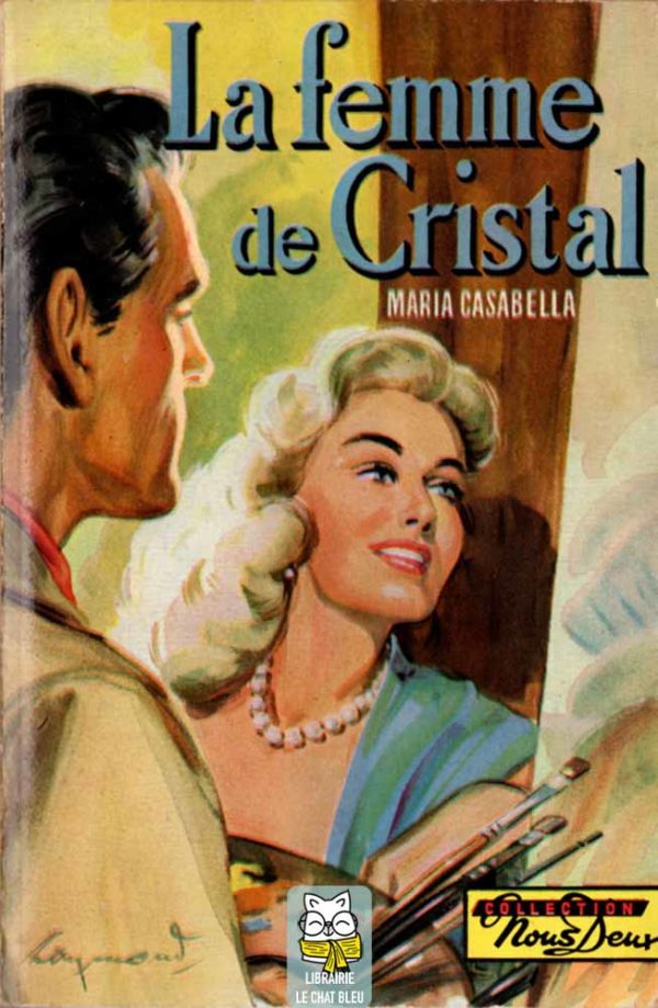 La Femme de Cristal - Maria Casabella