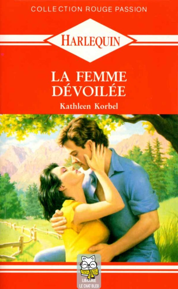 La femme dévoilée - Kathleen Korbel