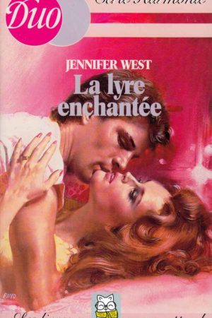 La lyre enchantée - Jennifer West