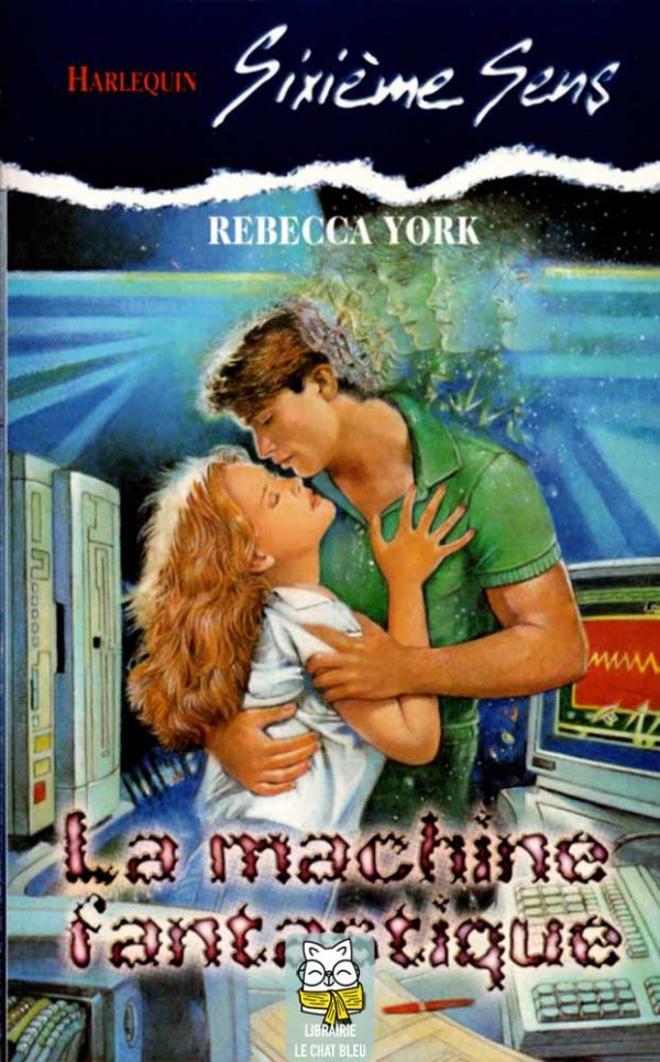 La machine fantastique - Rebecca York