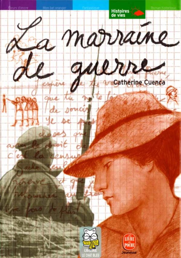 La marraine de guerre - Catherine Cuenca