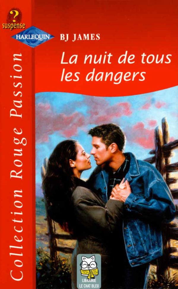 La nuit de tous les dangers - B.J. James