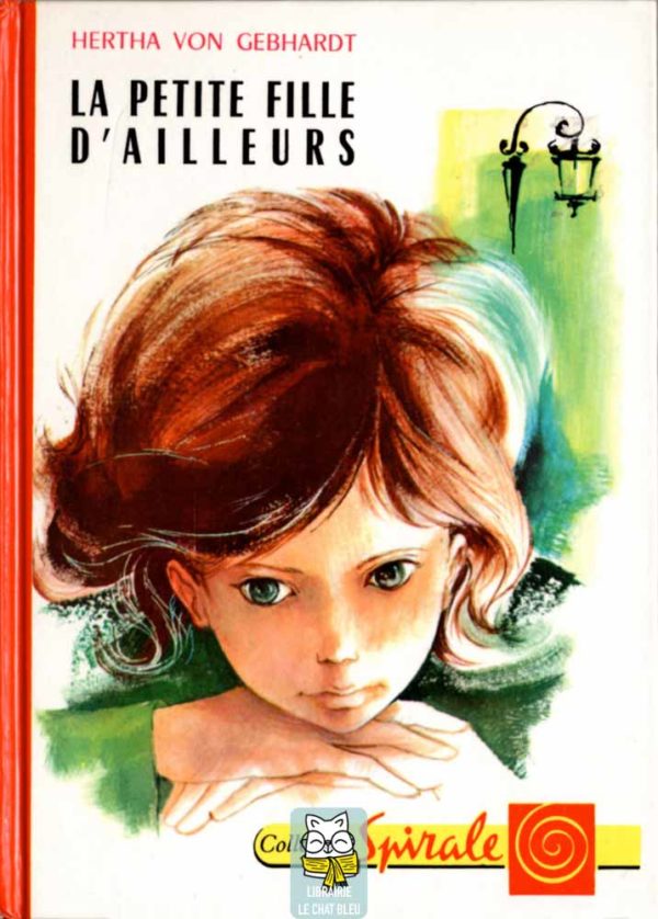 La petite fille d'ailleurs - Hertha Von Gebhardt