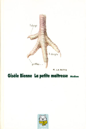 La petite maîtresse - Gisèle Bienne