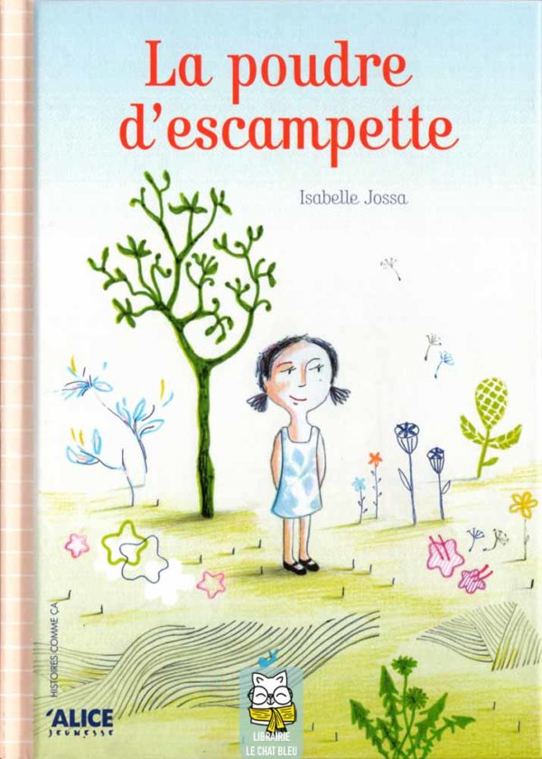 La poudre d'escampette - Isabelle Jossa